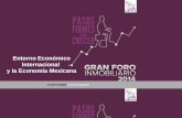 Entorno Económico Internacional y la Economía Mexicana.
