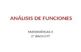 ANÁLISIS DE FUNCIONES MATEMÁTICAS II 2º BACH CYT.