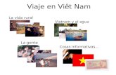 Viaje en Viêt Nam. Vietnam y el agua La vida rural La gente Cosas informativas…
