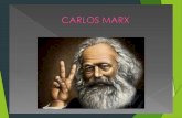 MARX( Alemán 1818-1883) Estudio de la ciencia económica (Obra El Capital). El sistema capitalista: hace que la vida del trabajador sea penosa; el.