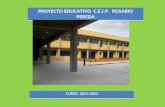 PROYECTO EDUCATIVO C.E.I.P. ROSARIO PEREDA CURSO 2011/2012.