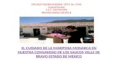 EL CUIDADO DE LA MARIPOSA MONARCA EN NUESTRA COMUNIDAD DE LOS SAUCOS VALLE DE BRAVO ESTADO DE MEXICO C.C.T. 15ETV0139H PRIMER GRADO GRUPO B ESCUELA TELESECUNDARIA.