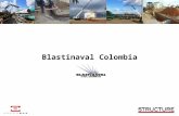 Blastinaval Colombia. Disclaimer 2 Confidencialidad: Este documento y/o sus anexos contienen información privilegiada o confidencial y están dirigidos.
