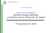 Línea ASIS – Grupo de Epidemiología -. Facultad Nacional de Salud Pública Universidad de Antioquia Facultad Nacional de Salud Pública Línea de Investigación.