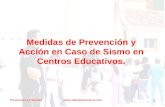 Prevención en Sismos 1 Medidas de Prevención y Acción en Caso de Sismo en Centros Educativos.