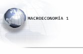 MACROECONOMÍA 1. Definición y origen del análisis Macroeconómico La Macroeconomía se define como un enfoque teórico que consiste en el estudio de la economía.