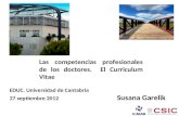 Las competencias profesionales de los doctores. El Curriculum Vitae EDUC. Universidad de Cantabria 27 septiembre 2012 Susana Garelik.