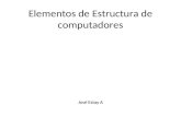 José Estay A Elementos de Estructura de computadores.