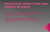 Introducción La patología infecciosa supone un porcentaje importante de las interconsultas que se reciben en las Unidades de Hospitalización a domicilio.