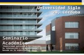 Universidad Siglo 21, Córdoba Seminario Académico “Publicidad aplicada a la creación, la interacción y el aprendizaje basado en la experiencia”