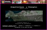 Arquitectura y Energías Módulo Final Trabajo Número 3 Análisis de Concepción Profesora: Claudia Castro Alumnos: C. Sandoval V.– V. Pacheco Q. – Vinchenzo.