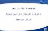 Junta de Padres Generación Mundialista Enero 2015.