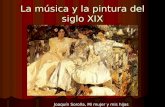 La música y la pintura del siglo XIX Joaquín Sorolla, Mi mujer y mis hijas.