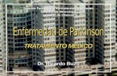 Dr. Ricardo Buzó Sección Parkinson y Movimientos Anormales Instituto de Neurología Hospital de Clínicas.