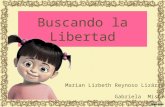 Álbum de fotografías por Martha Buscando la Libertad Marian Lizbeth Reynoso Lizárraga 6°C Gabriela Mistral.