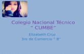 Colegio Nacional Técnico “ CUMBE” Elizabeth Cruz 3ro de Comercio “ B”