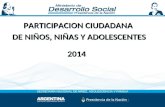 PARTICIPACION CIUDADANA DE NIÑOS, NIÑAS Y ADOLESCENTES 2014.