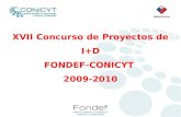 XVII Concurso de Proyectos de I+D FONDEF-CONICYT 2009-2010.