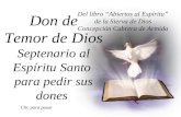 Don de Temor de Dios Septenario al Espíritu Santo para pedir sus dones Clic para pasar Del libro “Abiertos al Espíritu” de la Sierva de Dios Concepción.