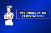 PREPARACION DE CITOSTATICOS. EN SITUACION IDEAL: –BAJO CAMPANA DE FLUJO LAMINAR. –PREPARACION CENTRALIZADA. –PREPARACIONES DILUIDAS DE FABRICA.