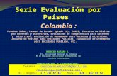 Serie Evaluación por Países Colombia : Pruebas Saber, Examen de Estado (grado 11), ECAES, Concurso de Méritos par Docentes y Directivos, Evaluación de.