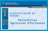 DIVERSIFICACIÓN DE RIESGO: Portafolios Agrícolas Eficientes.