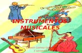Lizzeth Gómez Olivera 2 semestre. Los instrumentos musicales son agruparlos de acuerdo a sus características comunes. Pueden ser clasificados según.