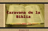 Caravana de la Biblia Comunicación y Gerencia Division Inter Americana.