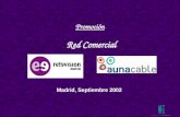 Promoción The Master 2003 Red Comercial Madrid, Septiembre 2002 Promoción.