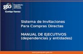 Www.guanajuato.gob.mx Sistema de Invitaciones Para Compras Directas MANUAL DE EJECUTIVOS (dependencias y entidades)