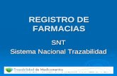 REGISTRO DE FARMACIAS SNT Sistema Nacional Trazabilidad.