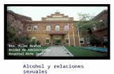 Dra. Pilar Brañas Unidad de Adolescentes Hospital Niño Jesús Alcohol y relaciones sexuales.