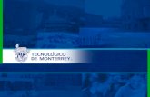 1 1. 2 2 El Sistema Tecnológico de Monterrey  Institución creada por la sociedad civil y perteneciente a ella  Sin fines de lucro  Independiente de.