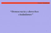 1 “Democracia y derechos ciudadanos” Futuro Santillana.