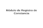 Módulo de Registro de Constancia. Opción Solicitud de Registro.