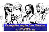 Evangelio según San Marcos San Marcos (7, 1-8. 14-15. 21-23)