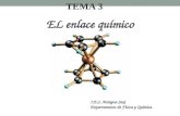 EL enlace químico I.E.S. Antigua Sexi Departamento de Física y Química TEMA 3.