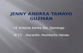 I.E Antonio Derka Sto. Domingo 6*13 Docente: Humberto Henao.