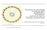 |Ponente: Marco Carlos Avalos Rosado| "El proceso de aprendizaje a través de wikis: posibilidades y limitaciones" Estudio de caso: "Ética de la Comunicación"