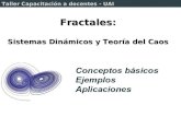 Taller Capacitación a docentes - UAI Fractales: Sistemas Dinámicos y Teoría del Caos.