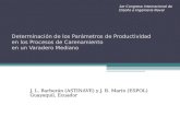 Determinación de los Parámetros de Productividad en los Procesos de Carenamiento en un Varadero Mediano J. L. Barberán (ASTINAVE) y J. R. Marín (ESPOL)