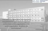 “Estudio comparativo de ingresos hospitalarios por hemorragia en enfermos anticoagulados y no anticoagulados. Análisis de mortalidad” Piñeiro Fernández.
