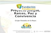Proyecto Juegos, Raíces, Paz y Convivencia Grupo Parados en la Raya.