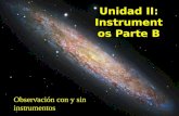 Observación con y sin instrumentos Unidad II: Instrumentos Parte B.