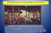 PERVIVENCIAS DE “EL DECAMERÓN” DE BOCCACCIO EL INFIERNO DE LAS AMANTES CRUELES, DE BOTTICELLI (1486) Botticelli representó la historia, tomada de la octava.
