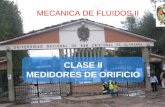 CLASE II MEDIDORES DE ORIFICIO UNSCH, Escuela Profesional de Ingeniería Civil MECANICA DE FLUIDOS II 08/06/20151Ing. Jaime L. Bendezú Prado.