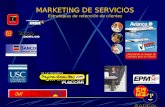 MARKETING DE SERVICIOS Estrategias de retención de clientes.