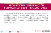 @DANE_Colombia/DANEColombia RECOLECCIÓN INFORMACIÓN FORMULARIO C600 PERIODO 2015  A continuación encontrara en cinco pasos como ingresar al sistema y.