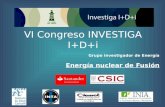 VI Congreso INVESTIGA I+D+i Grupo investigador de Energía Energía nuclear de Fusión.