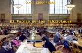 XXVI CBBD-FEBAB El Futuro de las Bibliotecas. Análisis de tendencias Técnicas de Escenarios Análisis del discurso.